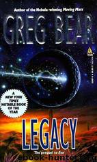 Way 3 - Legacy by Greg Bear