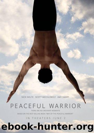 Way Of The Peaceful Warrior by Dan Millman