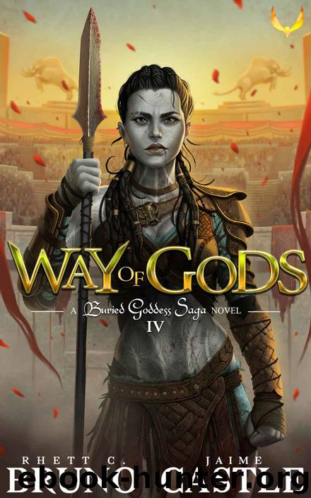 Way of Gods by Rhett C. Bruno & Jaime Castle