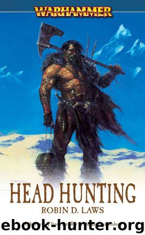 Way of the Dead: Head Hunting (Warhammer) by Robin D.Laws