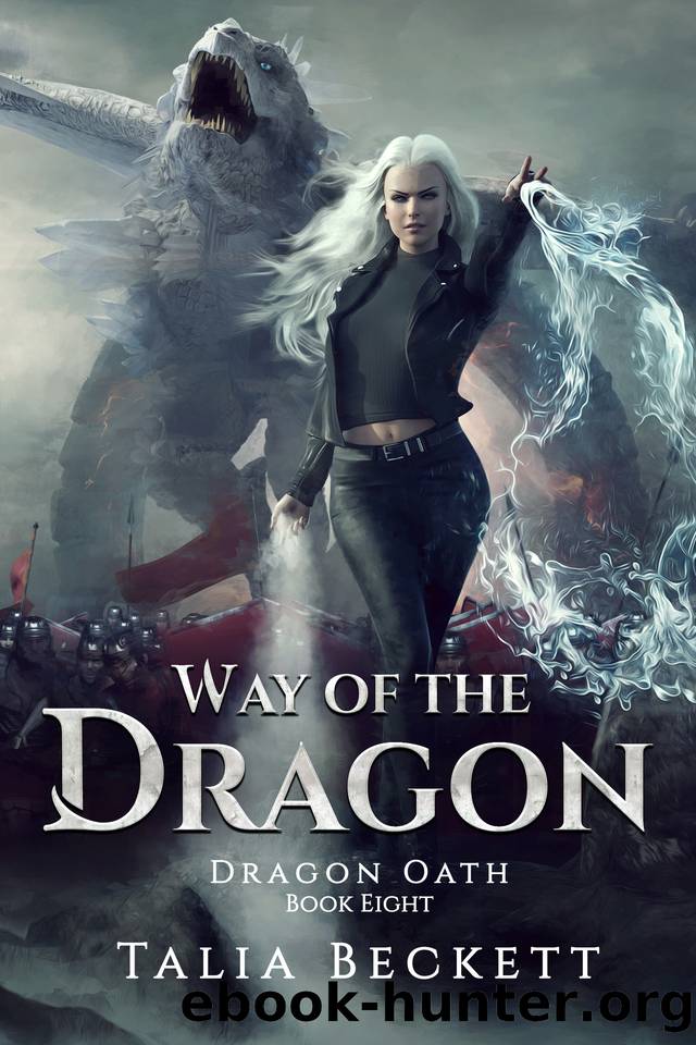 Way of the Dragon (Dragon Oath Book 8) by Talia Beckett