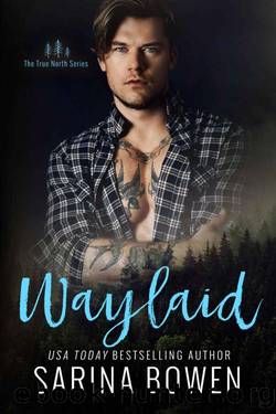 Waylaid by Sarina Bowen