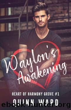 Waylon's Awakening: A Bi-Awakening MM Romance (Heart of Harmony Grove Book 1) by Quinn Ward
