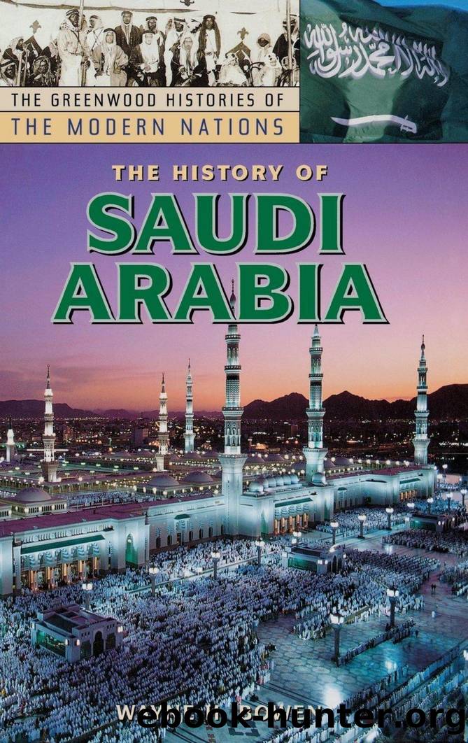 Wayne H Bowen by The History of Saudi Arabia