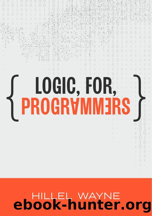 Wayne H. Logic for Programmers 2025 by Unknown