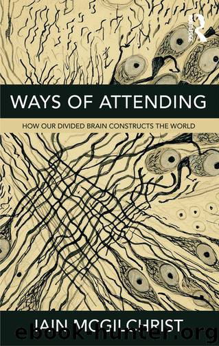 Ways of Attending by Iain McGilchrist