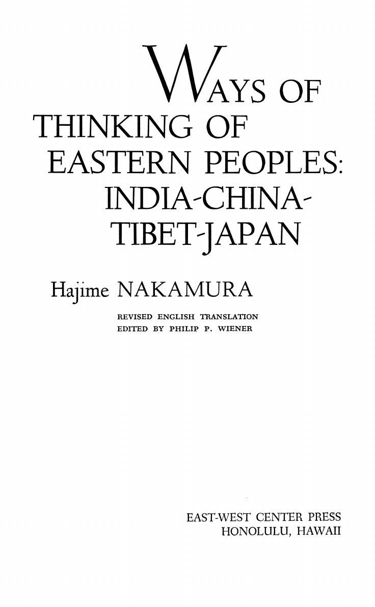 Ways of Thinking of Eastern Peoples: India, China, Tibet, Japan by Hajime Nakamura