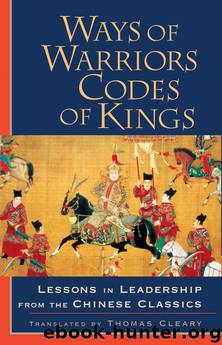Ways of Warriors, Codes of Kings by Thomas Cleary