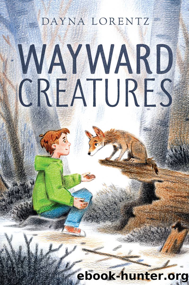 Wayward Creatures by Dayna Lorentz