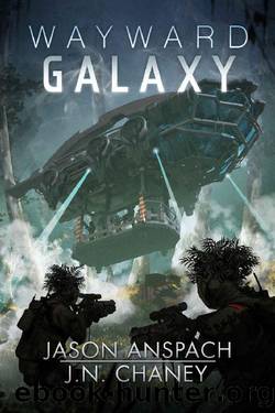 Wayward Galaxy by Jason Anspach & J.N. Chaney