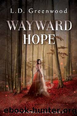 Wayward Hope (Wayward Gods Book 2) by L.D. Greenwood