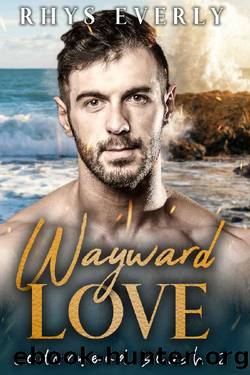 Wayward Love by Rhys Everly