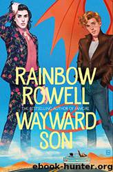 Wayward Son by Rainbow Rowell