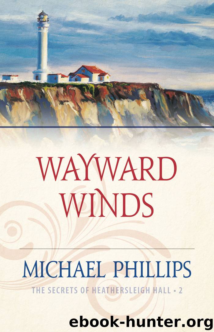 Wayward Winds by Michael Phillips