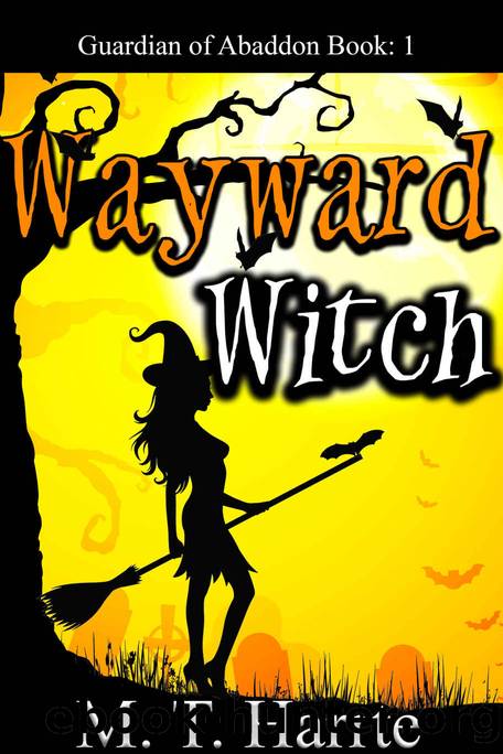 Wayward Witch by M T Harrte