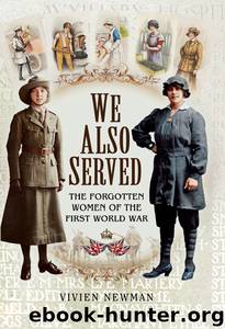 We Also Served by Vivien Newman