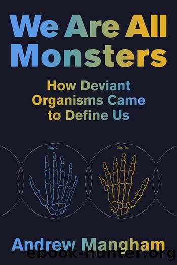 We Are All Monsters by Andrew Mangham
