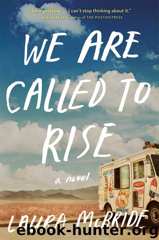 We Are Called to Rise by Laura McBride
