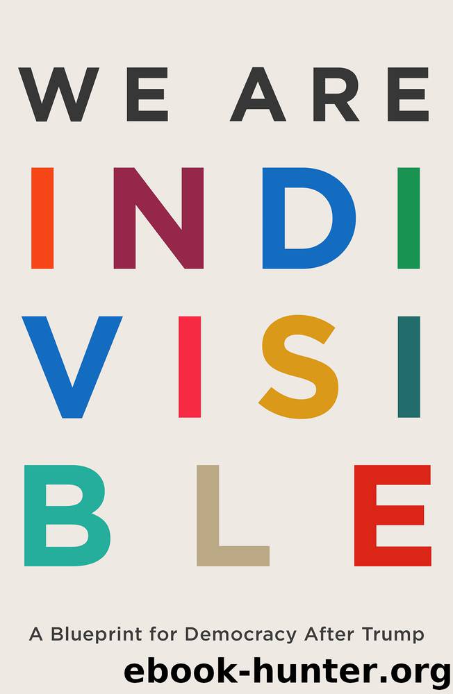 We Are Indivisible by Leah Greenberg & Ezra Levin