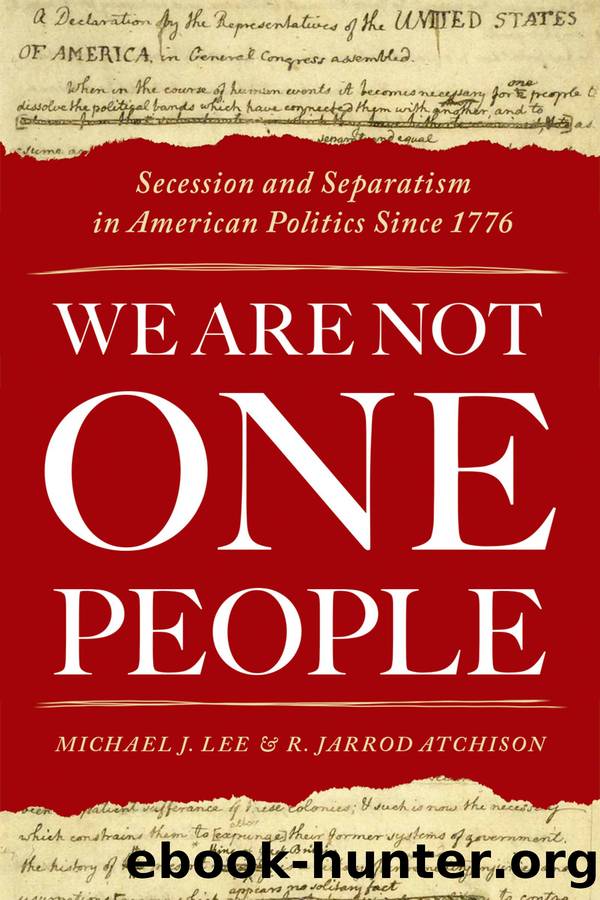 We Are Not One People by Michael J. Lee