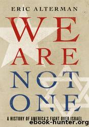 We Are Not One by Eric Alterman