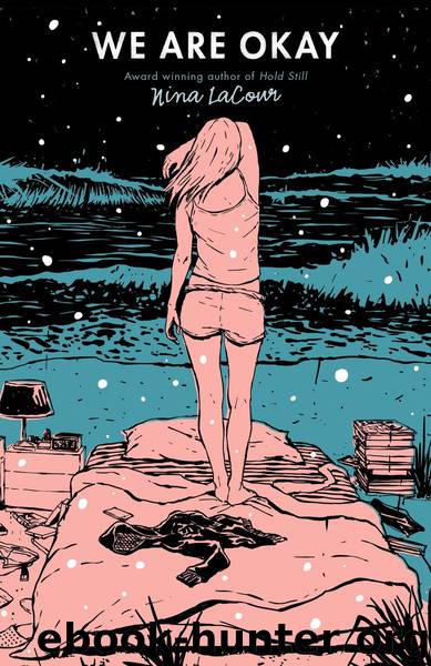 We Are Okay by Nina Lacour