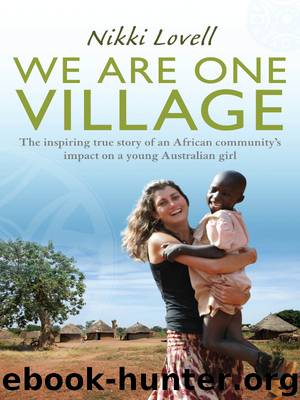 We Are One Village by Nikki Lovell