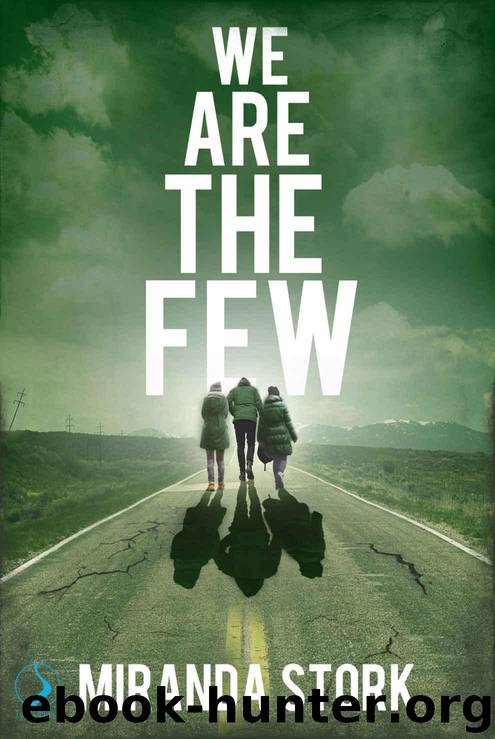We Are The Few by Stork Miranda