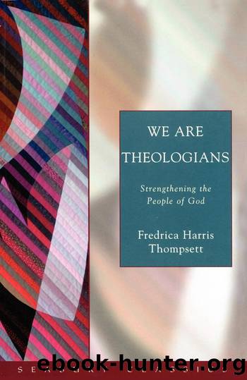We Are Theologians by Fredrica Harris Thompsett