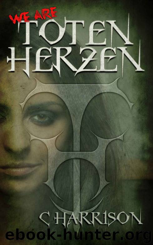 We Are Toten Herzen (TotenUniverse Book 1) by Chris Harrison