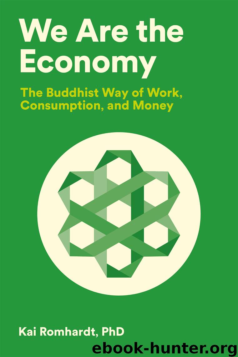 We Are the Economy by Kai Romhardt & Christine Welter & Teresa van Osdol & Thich Nhat Hanh