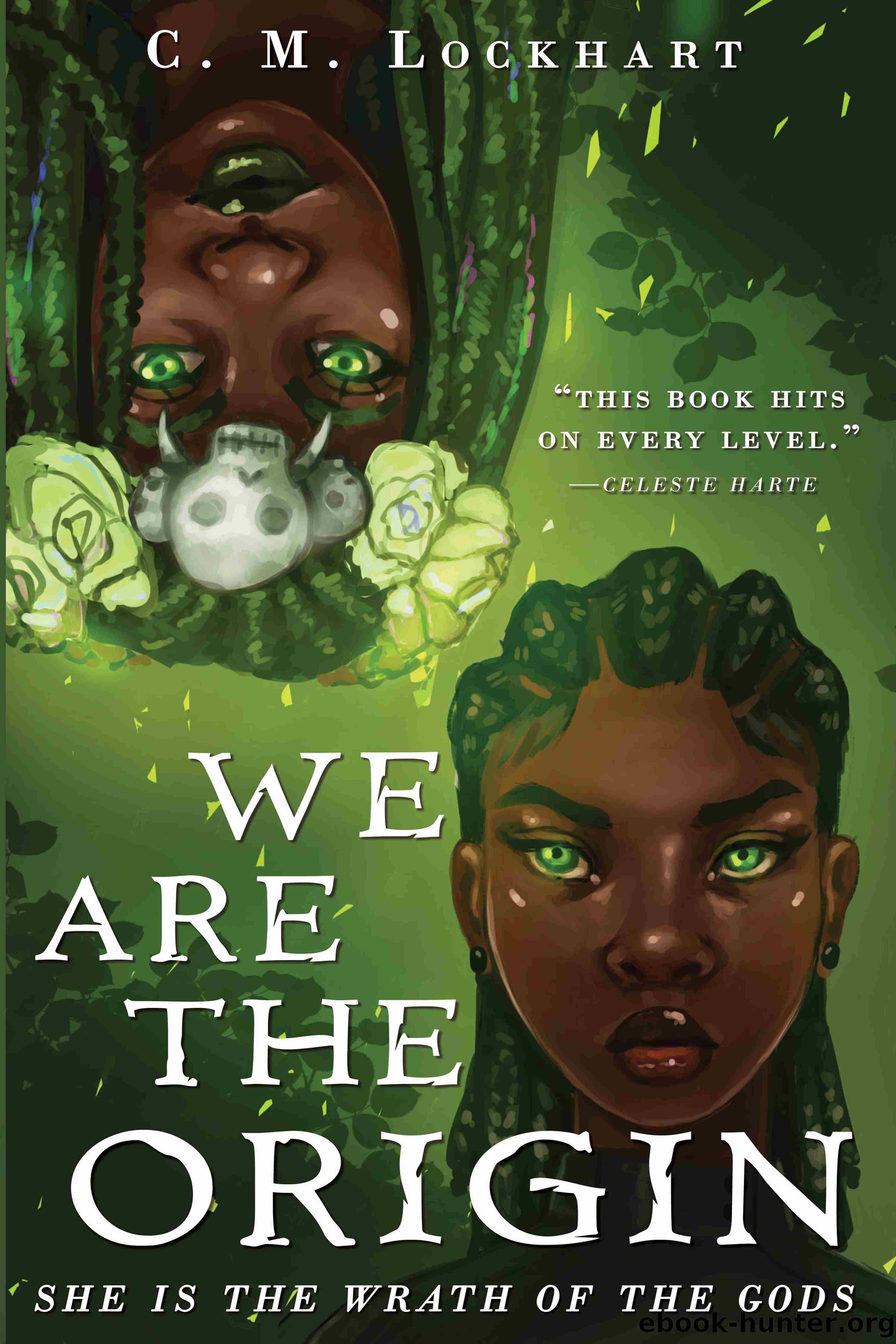 We Are the Origin by C. M. Lockhart