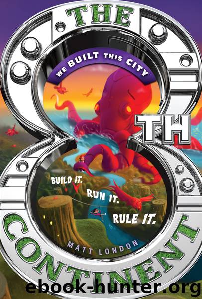 We Built This City by Matt London