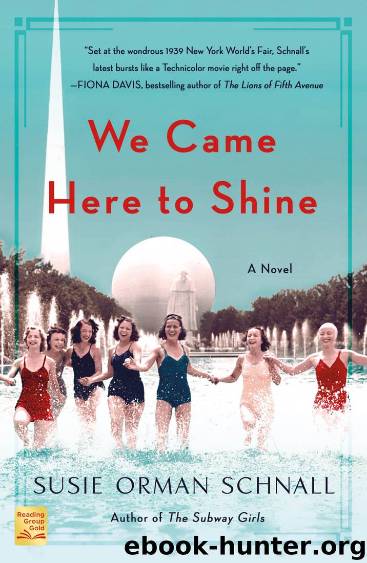 We Came Here to Shine by Susie Orman Schnall