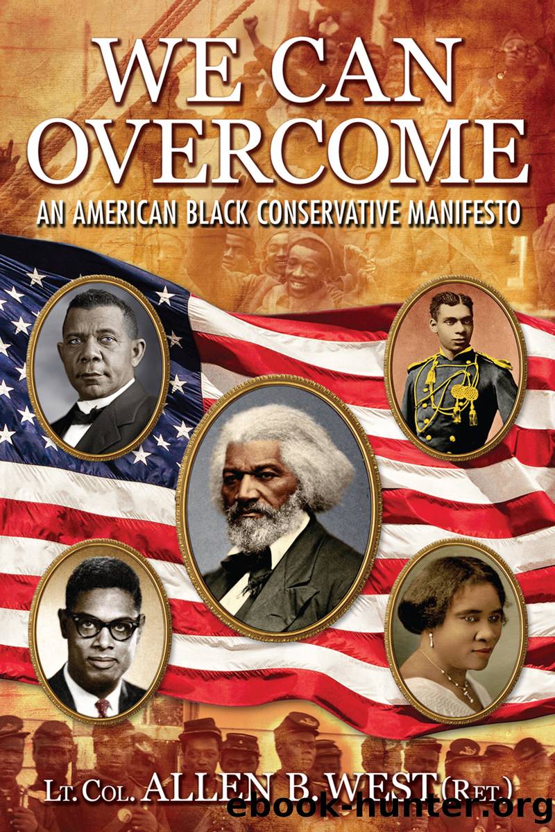 We Can Overcome by Allen B. West