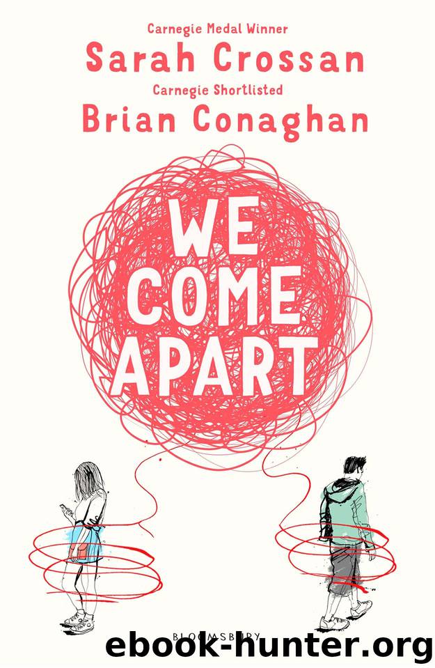 We Come Apart by Sarah Crossan