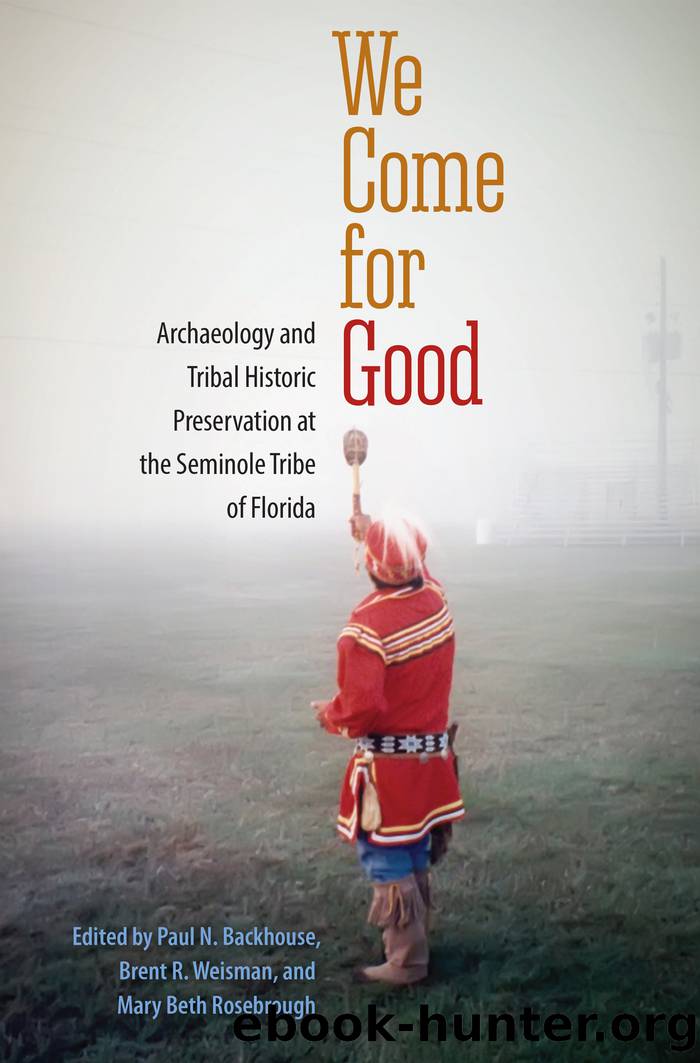 We Come for Good by Backhouse Paul N.;Weisman Brent R.;Rosebrough Mary B.;