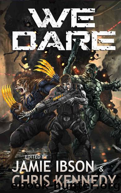 We Dare by Chris Kennedy & Jamie Ibson