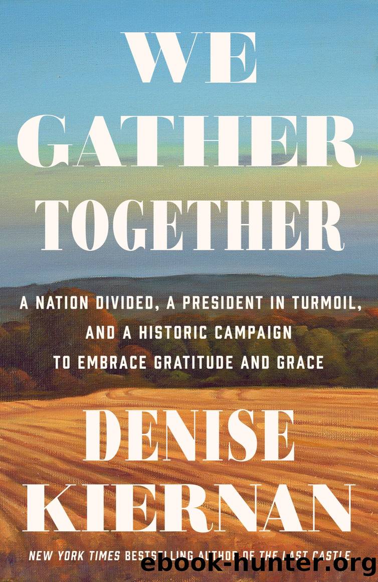 We Gather Together by Denise Kiernan
