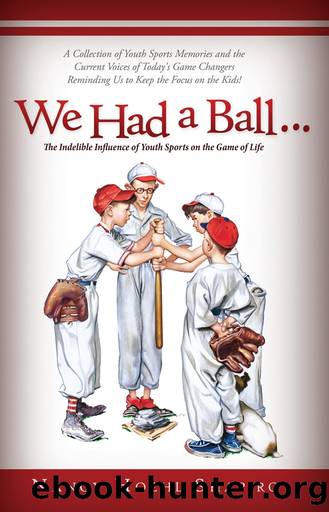 We Had a Ball... by Shapiro Nancy Shapiro;