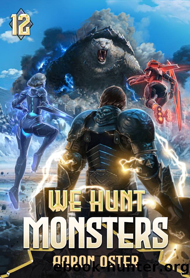 We Hunt Monsters 12 by Aaron Oster