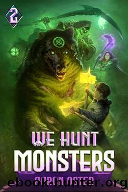 We Hunt Monsters 2 by Aaron Oster
