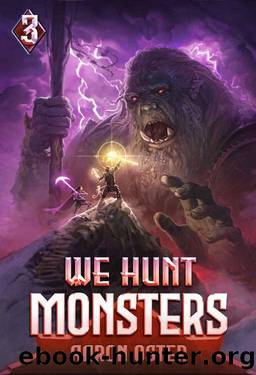 We Hunt Monsters 3 by Aaron Oster