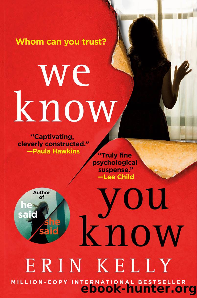 We Know You Know by Erin Kelly