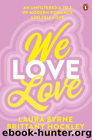 We Love Love by Laura Byrne