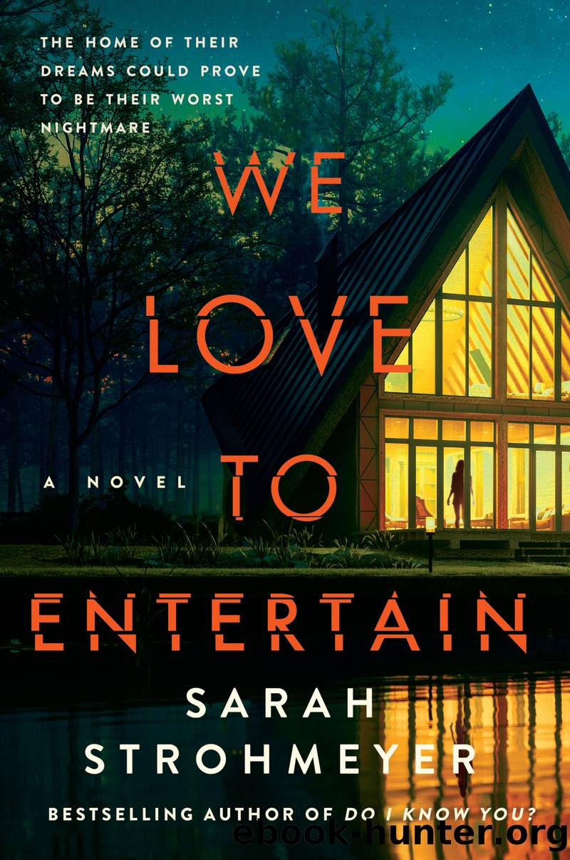 We Love to Entertain by Sarah Strohmeyer
