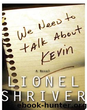 lionel shriver we need to talk about kevin