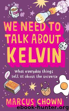 We Need to Talk about Kelvin by Marcus Chown
