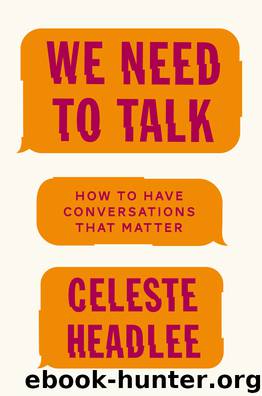 We Need to Talk by Celeste Headlee