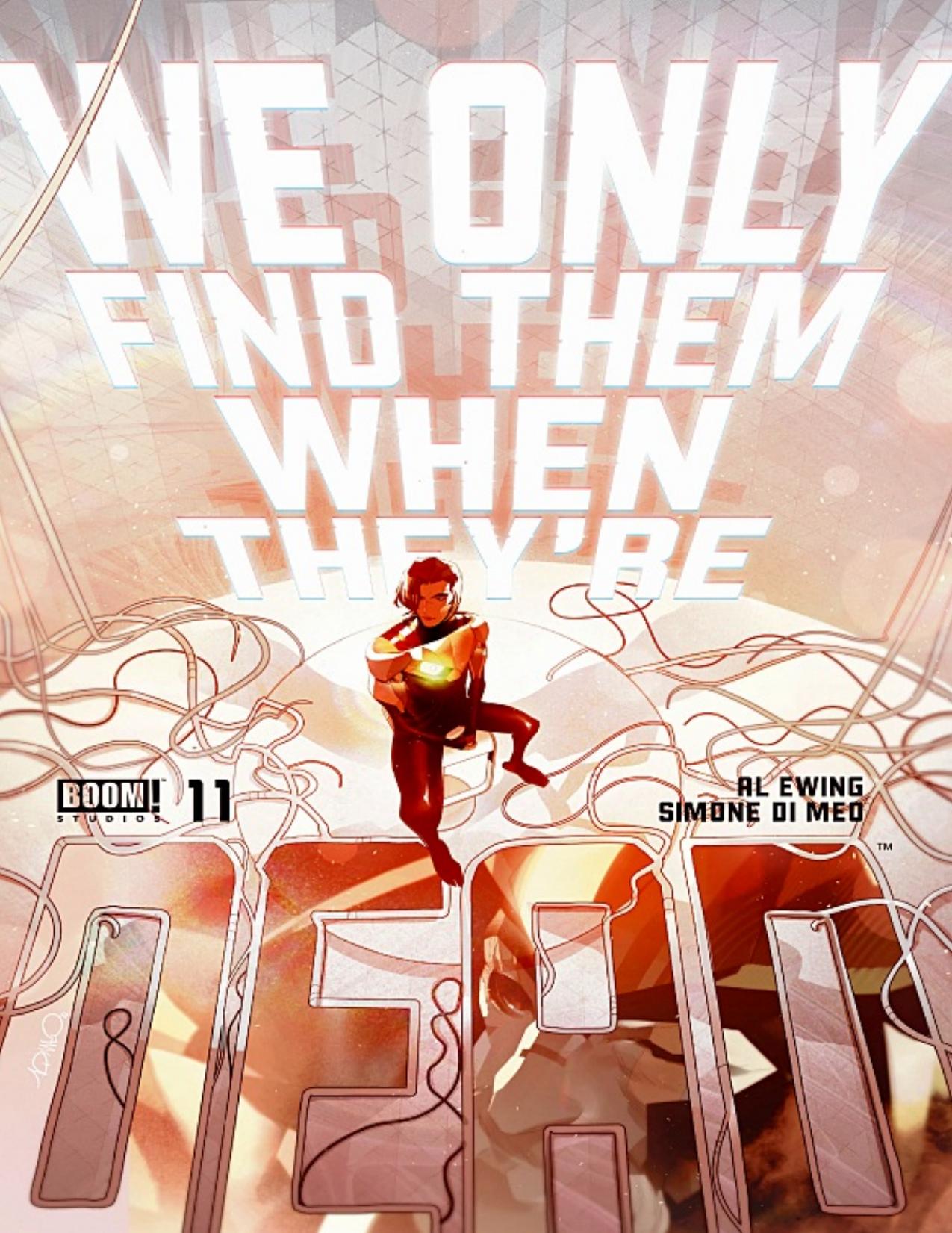 We Only Find Them When They're Dead 011 (2022) (digital) (Son of Ultron-Empire) by Unknown